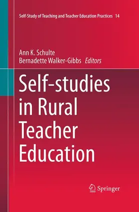 Walker-Gibbs / Schulte |  Self-studies in Rural Teacher Education | Buch |  Sack Fachmedien