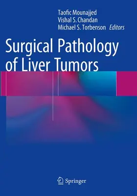 Mounajjed / Torbenson / Chandan |  Surgical Pathology of Liver Tumors | Buch |  Sack Fachmedien