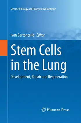 Bertoncello |  Stem Cells in the Lung | Buch |  Sack Fachmedien