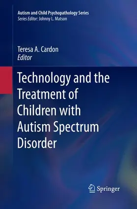 Cardon |  Technology and the Treatment of Children with Autism Spectrum Disorder | Buch |  Sack Fachmedien