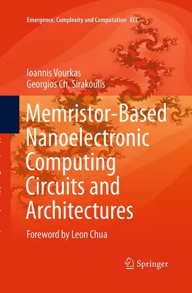 Sirakoulis / Vourkas |  Memristor-Based Nanoelectronic Computing Circuits and Architectures | Buch |  Sack Fachmedien