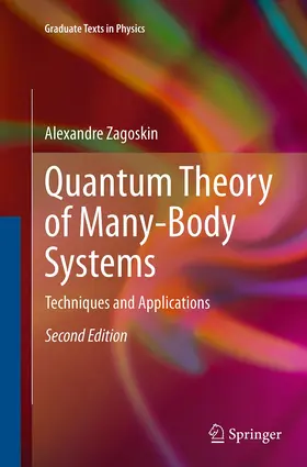 Zagoskin |  Quantum Theory of Many-Body Systems | Buch |  Sack Fachmedien