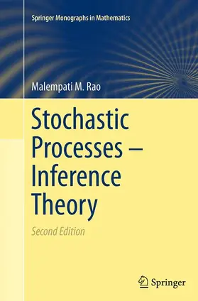 Rao |  Stochastic Processes - Inference Theory | Buch |  Sack Fachmedien