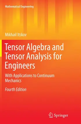 Itskov |  Tensor Algebra and Tensor Analysis for Engineers | Buch |  Sack Fachmedien