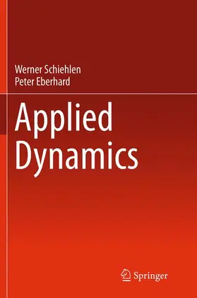 Eberhard / Schiehlen |  Applied Dynamics | Buch |  Sack Fachmedien