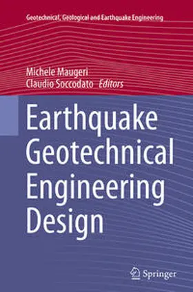 Soccodato / Maugeri |  Earthquake Geotechnical Engineering Design | Buch |  Sack Fachmedien