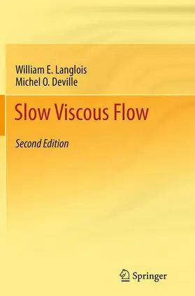 Deville / Langlois |  Slow Viscous Flow | Buch |  Sack Fachmedien