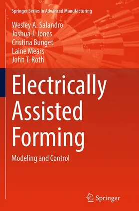 Salandro / Jones / Roth |  Electrically Assisted Forming | Buch |  Sack Fachmedien