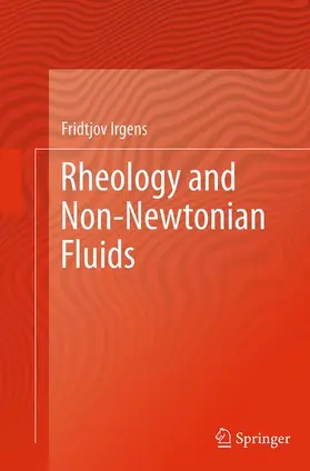 Irgens |  Rheology and Non-Newtonian Fluids | Buch |  Sack Fachmedien