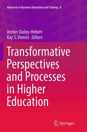 Dennis / Dailey-Hebert |  Transformative Perspectives and Processes in Higher Education | Buch |  Sack Fachmedien