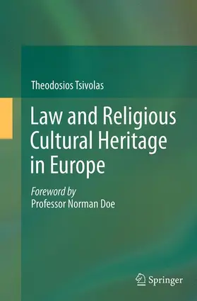 Tsivolas |  Law and Religious Cultural Heritage in Europe | Buch |  Sack Fachmedien