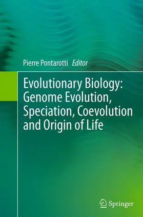 Pontarotti | Evolutionary Biology: Genome Evolution, Speciation, Coevolution and Origin of Life | Buch | 978-3-319-37847-3 | www2.sack.de