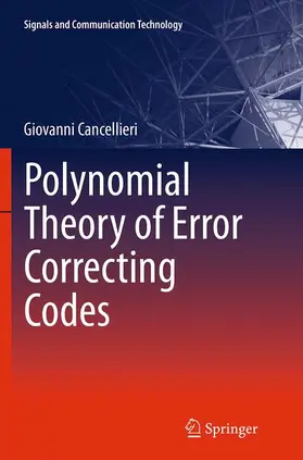 Cancellieri |  Polynomial Theory of Error Correcting Codes | Buch |  Sack Fachmedien