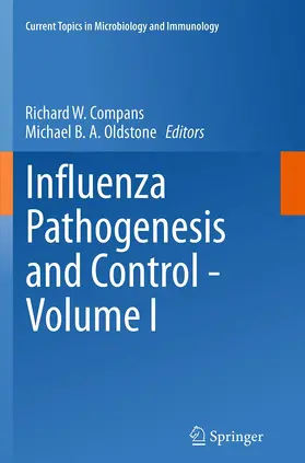Oldstone / Compans |  Influenza Pathogenesis and Control - Volume I | Buch |  Sack Fachmedien