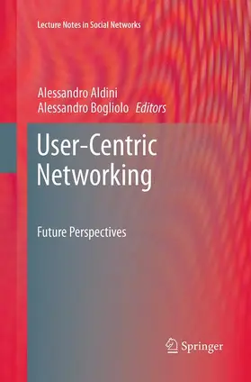 Bogliolo / Aldini |  User-Centric Networking | Buch |  Sack Fachmedien