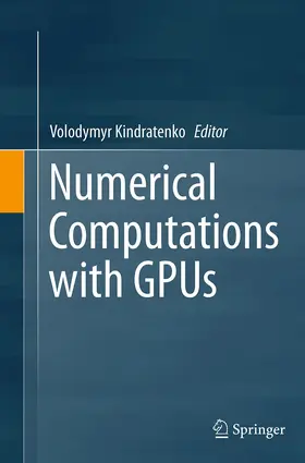 Kindratenko |  Numerical Computations with GPUs | Buch |  Sack Fachmedien