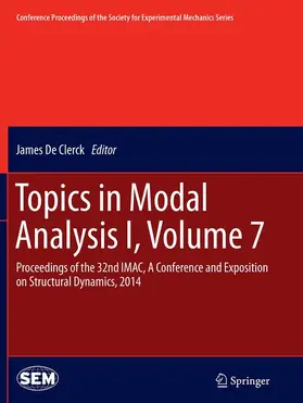 De Clerck |  Topics in Modal Analysis I, Volume 7 | Buch |  Sack Fachmedien