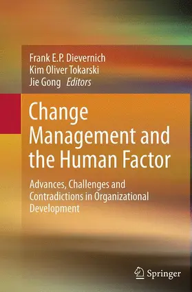 Dievernich / Gong / Tokarski |  Change Management and the Human Factor | Buch |  Sack Fachmedien