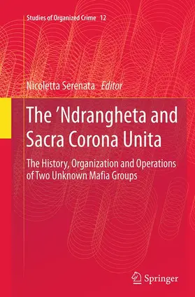 Serenata |  The 'Ndrangheta and Sacra Corona Unita | Buch |  Sack Fachmedien