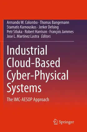 Colombo / Bangemann / Karnouskos |  Industrial Cloud-Based Cyber-Physical Systems | Buch |  Sack Fachmedien
