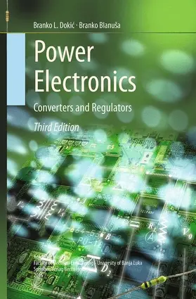 Blanuša / Dokic / Dokic |  Power Electronics | Buch |  Sack Fachmedien