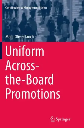 Jauch |  Uniform Across-the-Board Promotions | Buch |  Sack Fachmedien