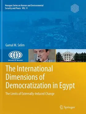 Selim |  The International Dimensions of Democratization in Egypt | Buch |  Sack Fachmedien