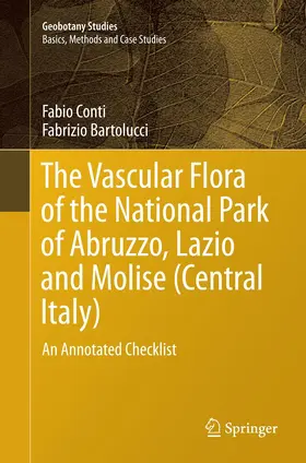 Bartolucci / Conti |  The Vascular Flora of the National Park of Abruzzo, Lazio and Molise (Central Italy) | Buch |  Sack Fachmedien