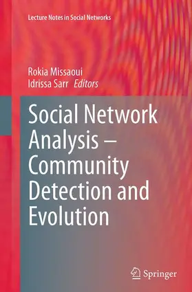 Sarr / Missaoui |  Social Network Analysis - Community Detection and Evolution | Buch |  Sack Fachmedien