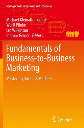 Kleinaltenkamp / Geiger / Plinke |  Fundamentals of Business-to-Business Marketing | Buch |  Sack Fachmedien