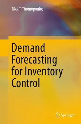 Thomopoulos |  Demand Forecasting for Inventory Control | Buch |  Sack Fachmedien