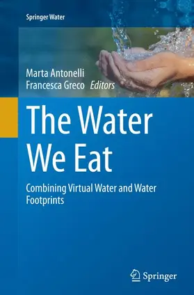 Greco / Antonelli |  The Water We Eat | Buch |  Sack Fachmedien