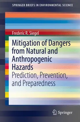 Siegel |  Mitigation of Dangers from Natural and Anthropogenic Hazards | Buch |  Sack Fachmedien