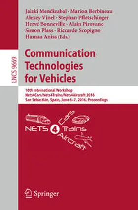 Mendizabal / Berbineau / Vinel |  Communication Technologies for Vehicles | eBook | Sack Fachmedien