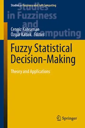 Kahraman / Kabak |  Fuzzy Statistical Decision-Making | eBook | Sack Fachmedien