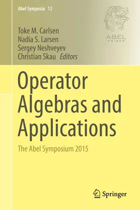 Carlsen / Larsen / Neshveyev |  Operator Algebras and Applications | eBook | Sack Fachmedien