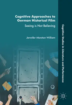 William |  Cognitive Approaches to German Historical Film | eBook | Sack Fachmedien
