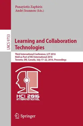 Ioannou / Zaphiris |  Learning and Collaboration Technologies | Buch |  Sack Fachmedien