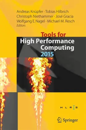 Knüpfer / Hilbrich / Niethammer |  Tools for High Performance Computing 2015 | Buch |  Sack Fachmedien