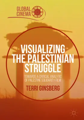 Ginsberg | Visualizing the Palestinian Struggle | E-Book | www2.sack.de