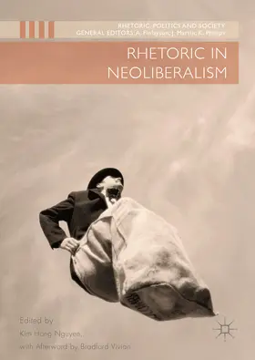 Nguyen |  Rhetoric in Neoliberalism | eBook | Sack Fachmedien