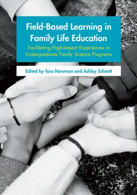 Newman / Schmitt |  Field-Based Learning in Family Life Education | eBook | Sack Fachmedien