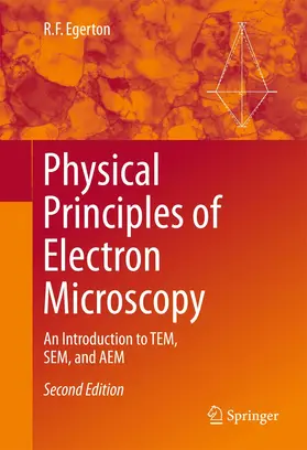 Egerton |  Physical Principles of Electron Microscopy | Buch |  Sack Fachmedien