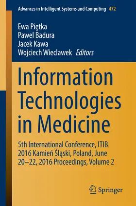 Pietka / Pietka / Badura | Information Technologies in Medicine | E-Book | sack.de