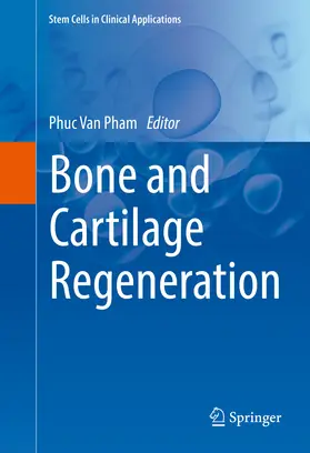 Pham |  Bone and Cartilage Regeneration | eBook | Sack Fachmedien
