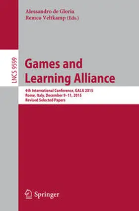 de Gloria / Veltkamp | Games and Learning Alliance | E-Book | sack.de