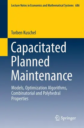 Kuschel |  Capacitated Planned Maintenance | Buch |  Sack Fachmedien