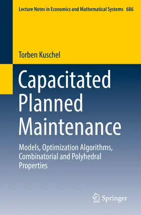 Kuschel | Capacitated Planned Maintenance | E-Book | sack.de