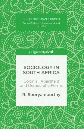 Sooryamoorthy |  Sociology in South Africa | Buch |  Sack Fachmedien