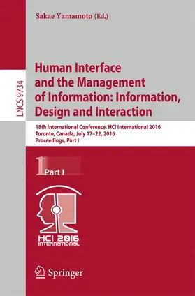 Yamamoto |  Human Interface and the Management of Information: Information, Design and Interaction | Buch |  Sack Fachmedien